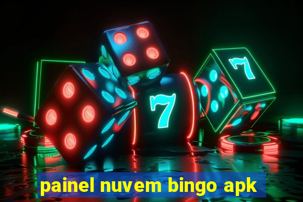 painel nuvem bingo apk